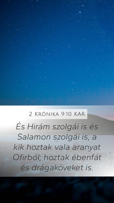 2 Krónika 9:10 KAR Bible Verse Image