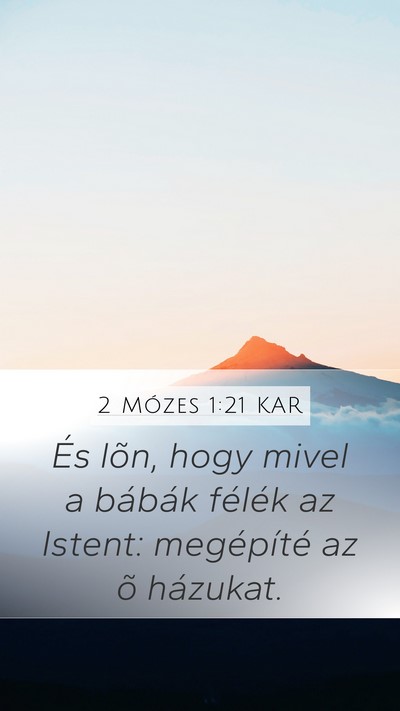 2 Mózes 1:21 KAR Bible Verse Image