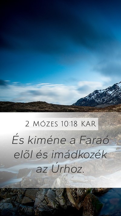 2 Mózes 10:18 KAR Bible Verse Image