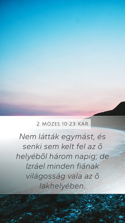2 Mózes 10:23 KAR Bible Verse Image