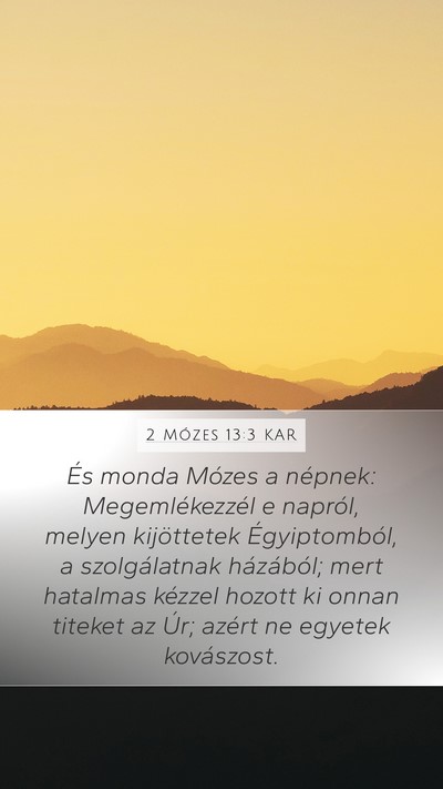 2 Mózes 13:3 KAR Bible Verse Image