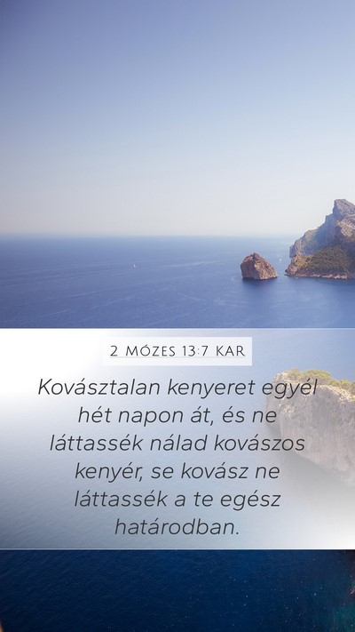 2 Mózes 13:7 KAR Bible Verse Image
