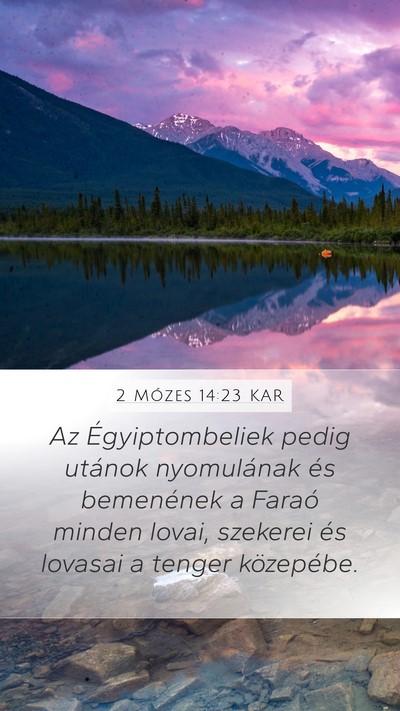 2 Mózes 14:23 KAR Bible Verse Image