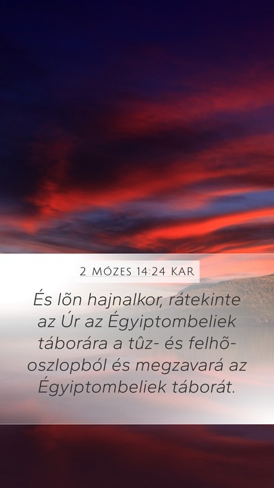 2 Mózes 14:24 KAR Bible Verse Image