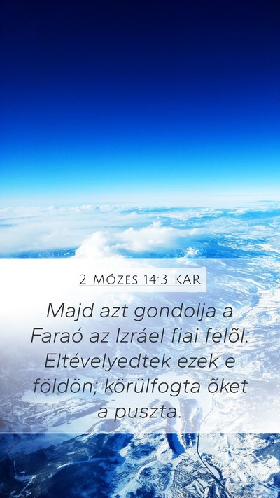 2 Mózes 14:3 KAR Bible Verse Image