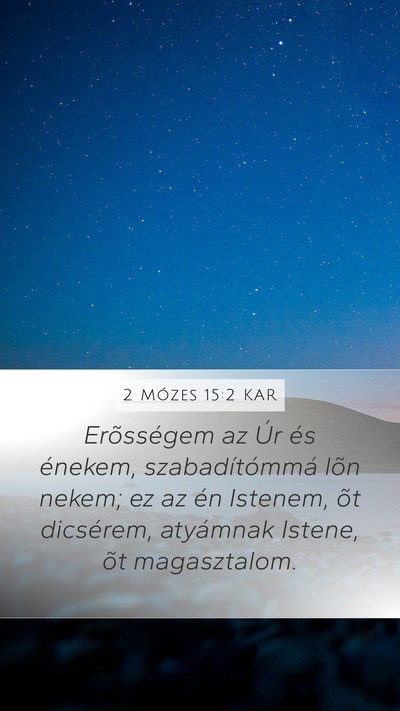 2 Mózes 15:2 KAR Bible Verse Image