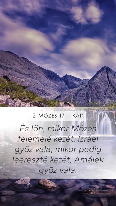 2 Mózes 17:11 KAR Bible Verse Image