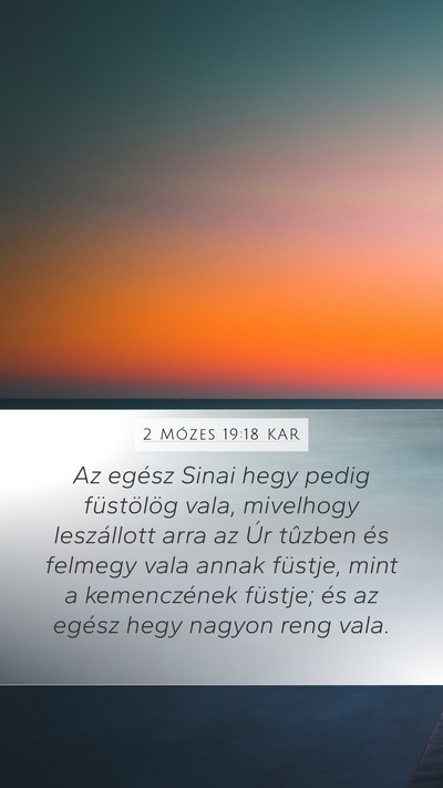 2 Mózes 19:18 KAR Bible Verse Image
