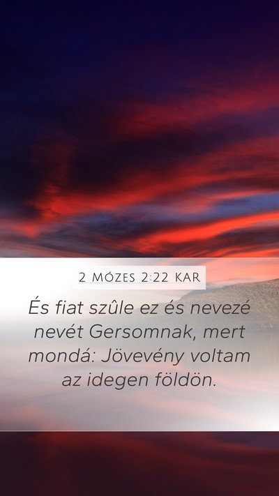2 Mózes 2:22 KAR Bible Verse Image