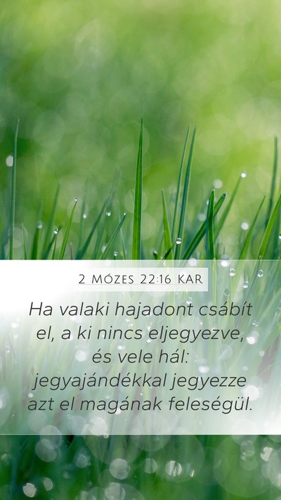 2 Mózes 22:16 KAR Bible Verse Image