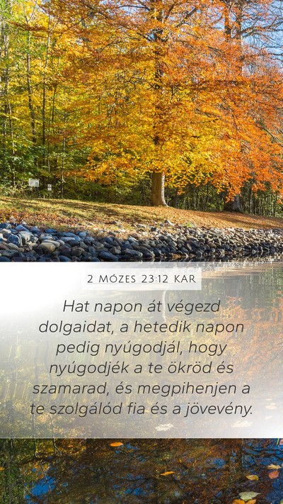 2 Mózes 23:12 KAR Bible Verse Image
