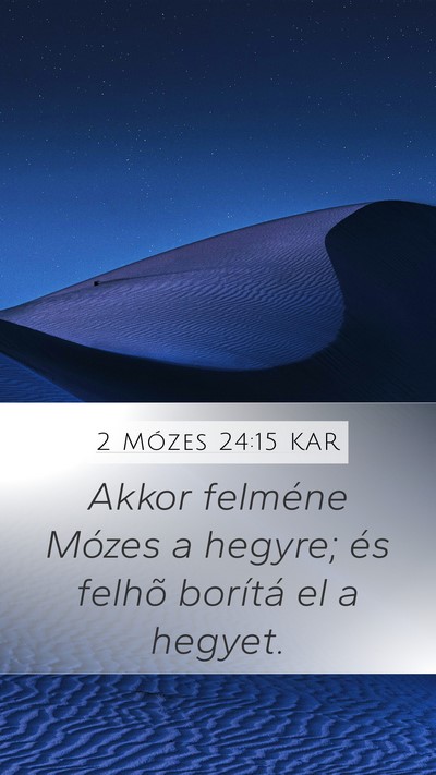 2 Mózes 24:15 KAR Bible Verse Image