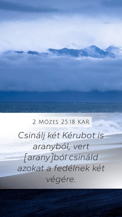 2 Mózes 25:18 KAR Bible Verse Image