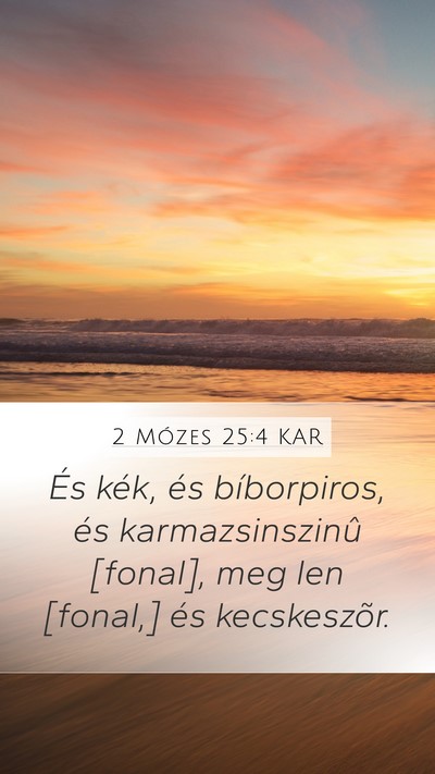 2 Mózes 25:4 KAR Bible Verse Image