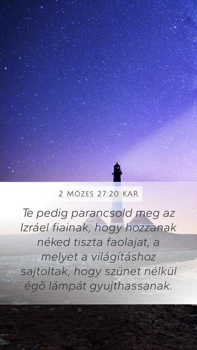2 Mózes 27:20 KAR Bible Verse Image