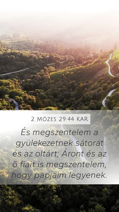 2 Mózes 29:44 KAR Bible Verse Image