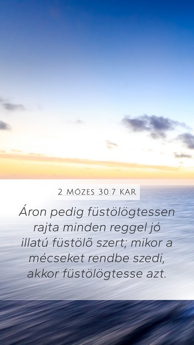 2 Mózes 30:7 KAR Bible Verse Image
