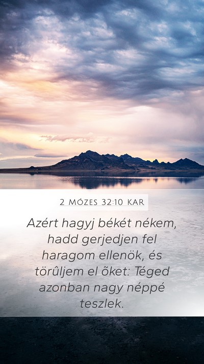2 Mózes 32:10 KAR Bible Verse Image