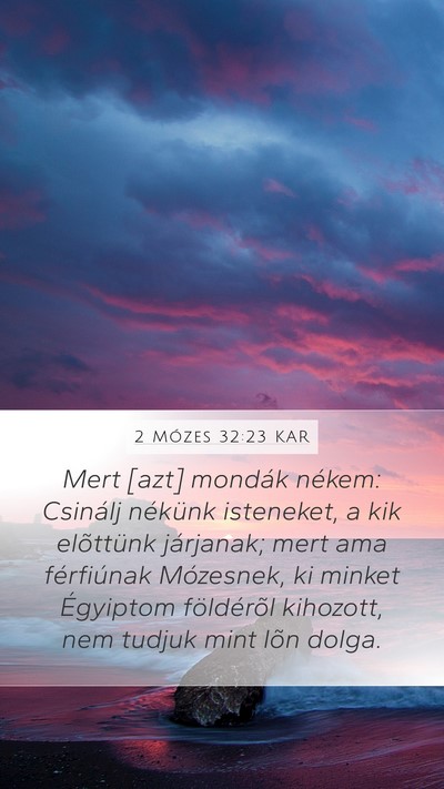 2 Mózes 32:23 KAR Bible Verse Image
