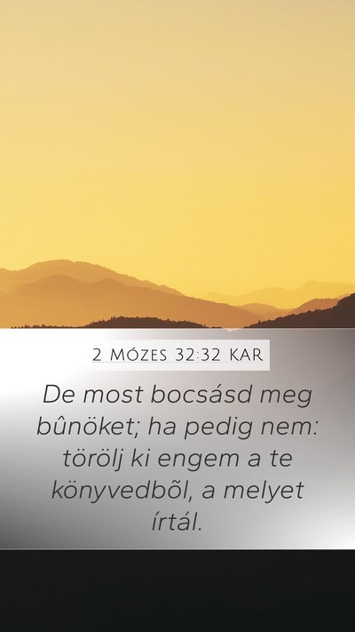 2 Mózes 32:32 KAR Bible Verse Image