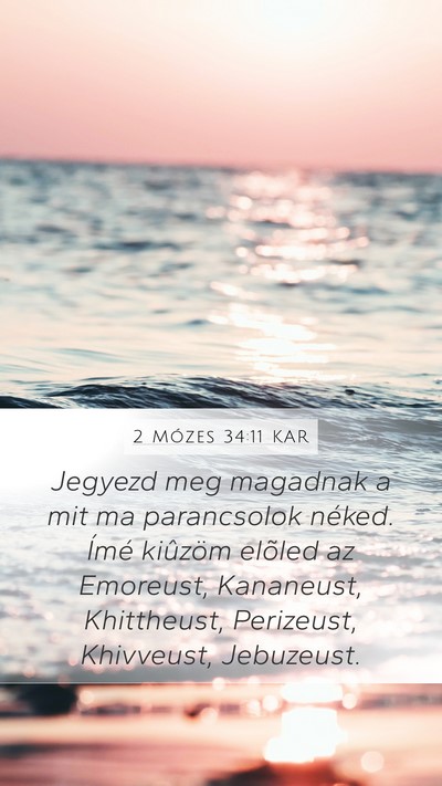 2 Mózes 34:11 KAR Bible Verse Image