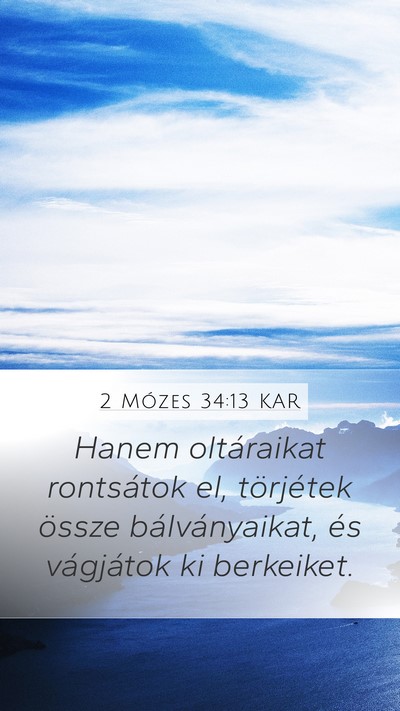 2 Mózes 34:13 KAR Bible Verse Image