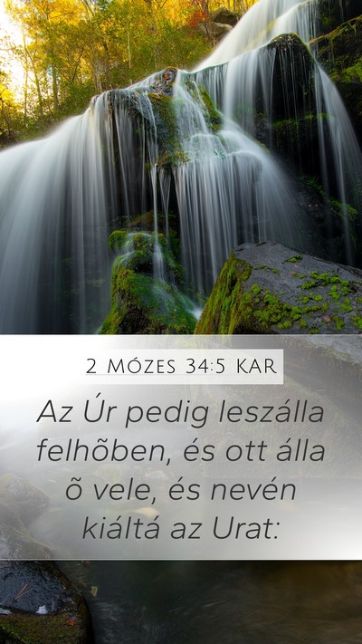 2 Mózes 34:5 KAR Bible Verse Image