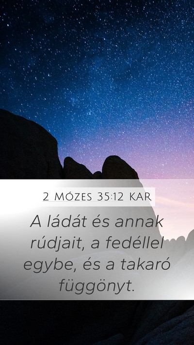 2 Mózes 35:12 KAR Bible Verse Image