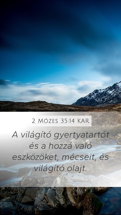 2 Mózes 35:14 KAR Bible Verse Image
