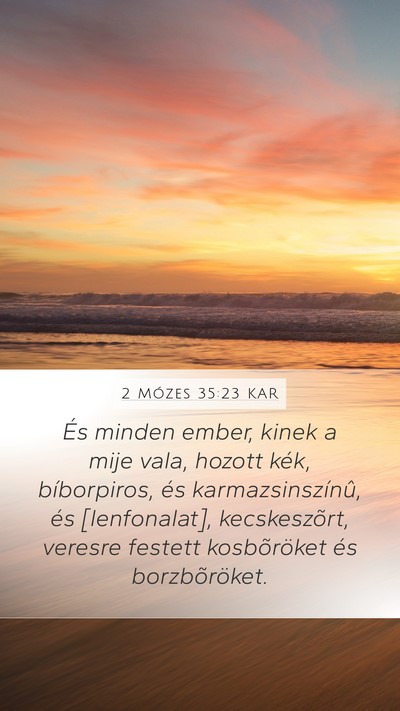 2 Mózes 35:23 KAR Bible Verse Image