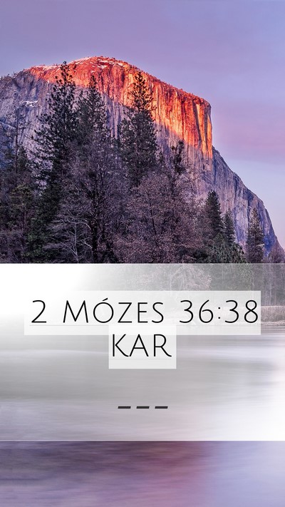 2 Mózes 36:38 KAR Bible Verse Image
