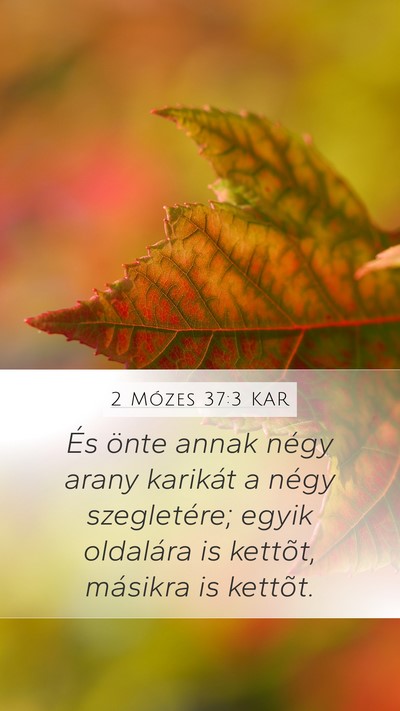 2 Mózes 37:3 KAR Bible Verse Image