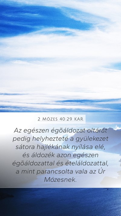 2 Mózes 40:29 KAR Bible Verse Image
