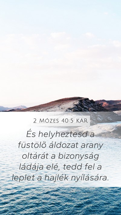 2 Mózes 40:5 KAR Bible Verse Image