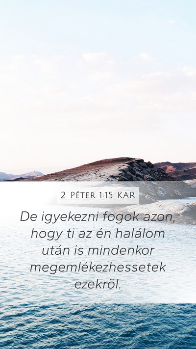2 Péter 1:15 KAR Bible Verse Image