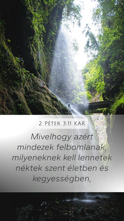 2 Péter 3:11 KAR Bible Verse Image