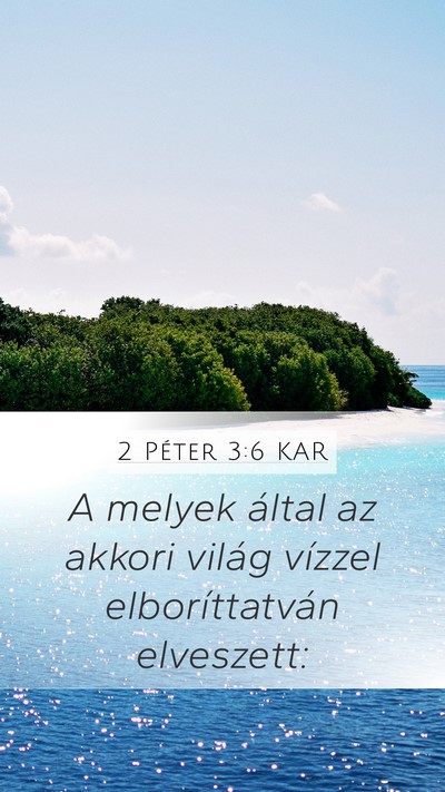 2 Péter 3:6 KAR Bible Verse Image