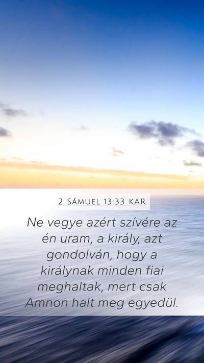 2 Sámuel 13:33 KAR Bible Verse Image