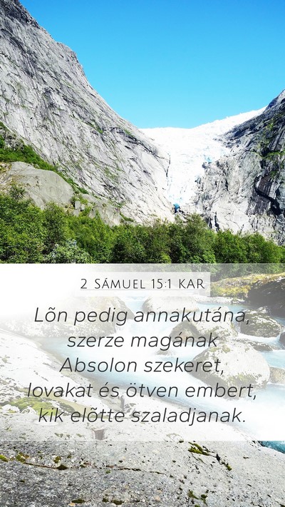 2 Sámuel 15:1 KAR Bible Verse Image