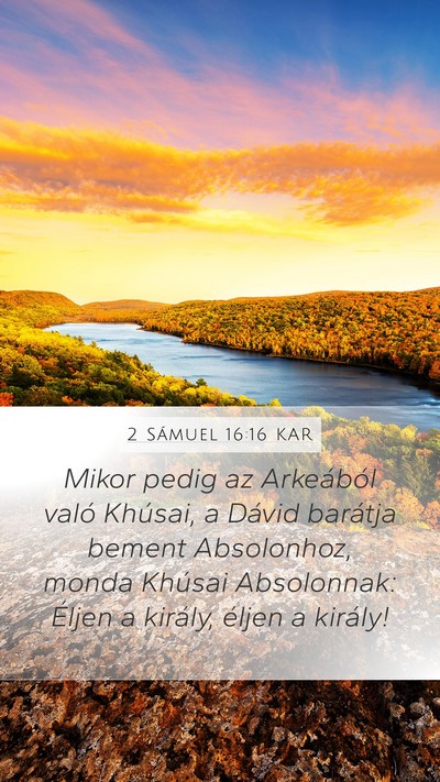 2 Sámuel 16:16 KAR Bible Verse Image