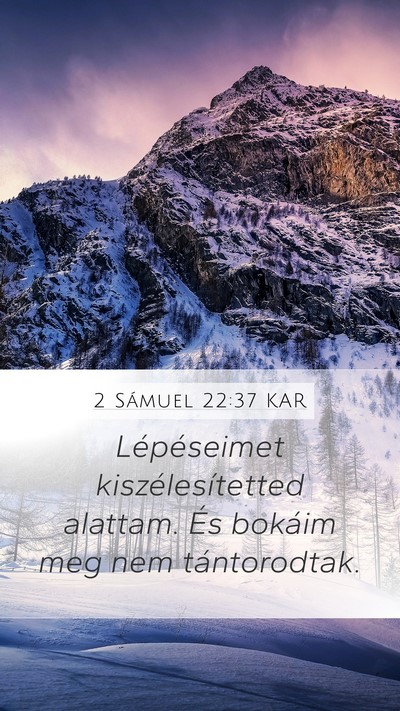 2 Sámuel 22:37 KAR Bible Verse Image