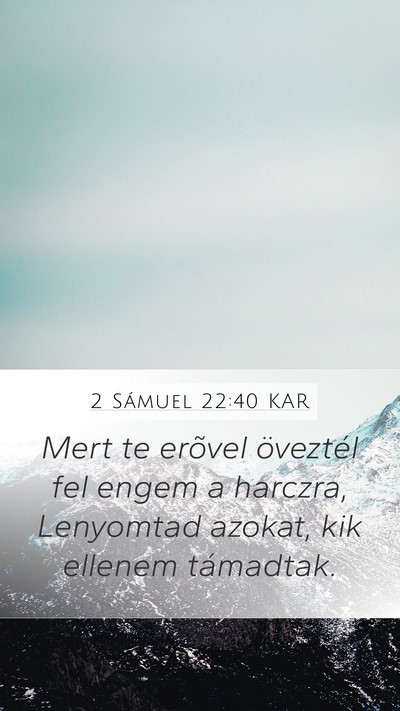 2 Sámuel 22:40 KAR Bible Verse Image