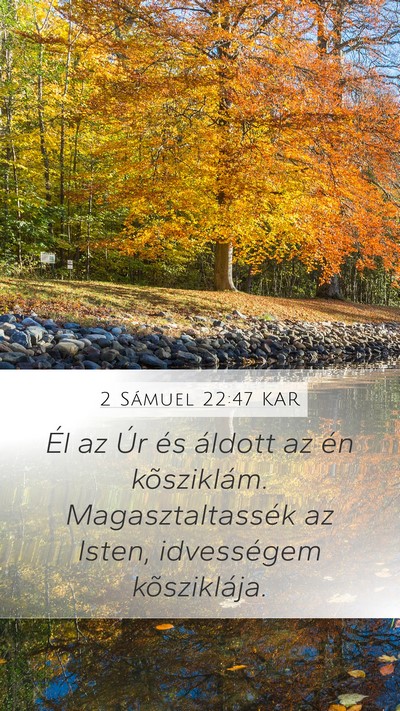 2 Sámuel 22:47 KAR Bible Verse Image