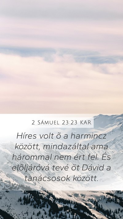 2 Sámuel 23:23 KAR Bible Verse Image
