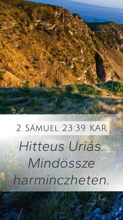 2 Sámuel 23:39 KAR Bible Verse Image