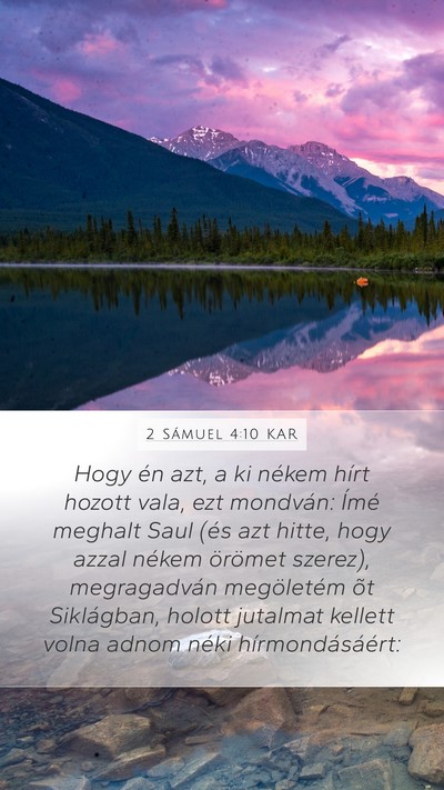 2 Sámuel 4:10 KAR Mobile Phone Wallpaper - Hogy én azt, a ki nékem hírt hozott vala, ezt - Mobile Bible Verse Wallpaper