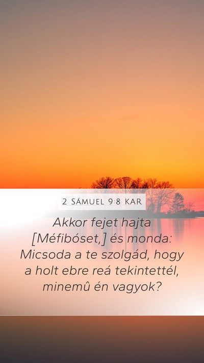 2 Sámuel 9:8 KAR Bible Verse Image