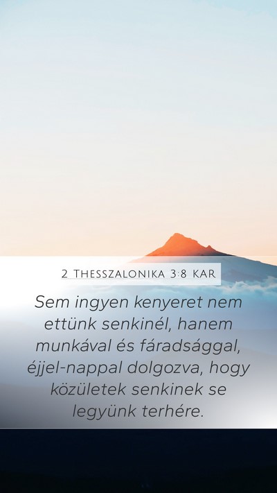 2 Thesszalonika 3:8 KAR Bible Verse Image
