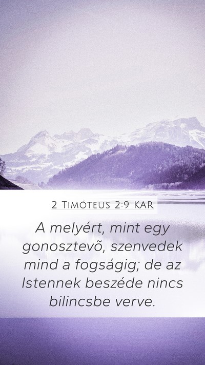 2 Timóteus 2:9 KAR Bible Verse Image