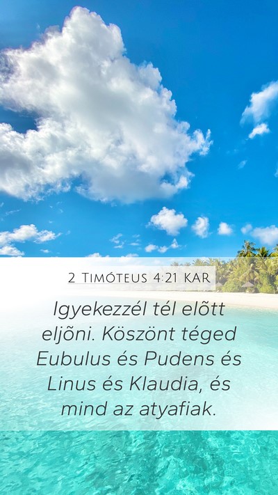 2 Timóteus 4:21 KAR Bible Verse Image